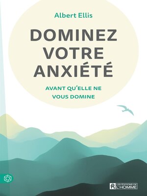 cover image of Dominez votre anxiété avant qu'elle ne vous domine